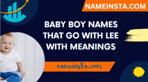 Baby Boy Names That Go With Lee With Meanings