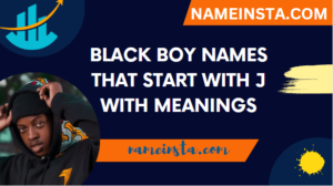 Black Boy Names That Start With J With Meanings