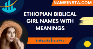 Ethiopian biblical girl names with meanings