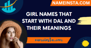 Girl Names That Start With Dal And Their Meanings