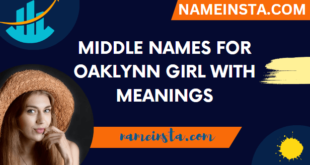 Middle Names For Oaklynn Girl With Meanings