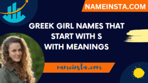 Trending Greek Girl Names That Start With S With Meanings