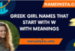 Trending Greek Girl Names That Start With W With Meanings