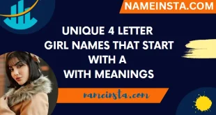 Unique 4 Letter Girl Names That Start With A With Meanings