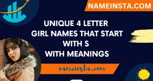 Unique 4 Letter Girl Names That Start With S With Meanings