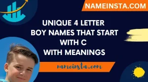 Unique 4 Letter Boy Names That Start With C With Meanings