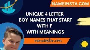 Unique 4 Letter Boy Names That Start With F With Meanings