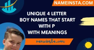 Unique 4 Letter Boy Names That Start With P With Meanings