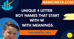 Unique 4 Letter Boy Names That Start With W With Meanings